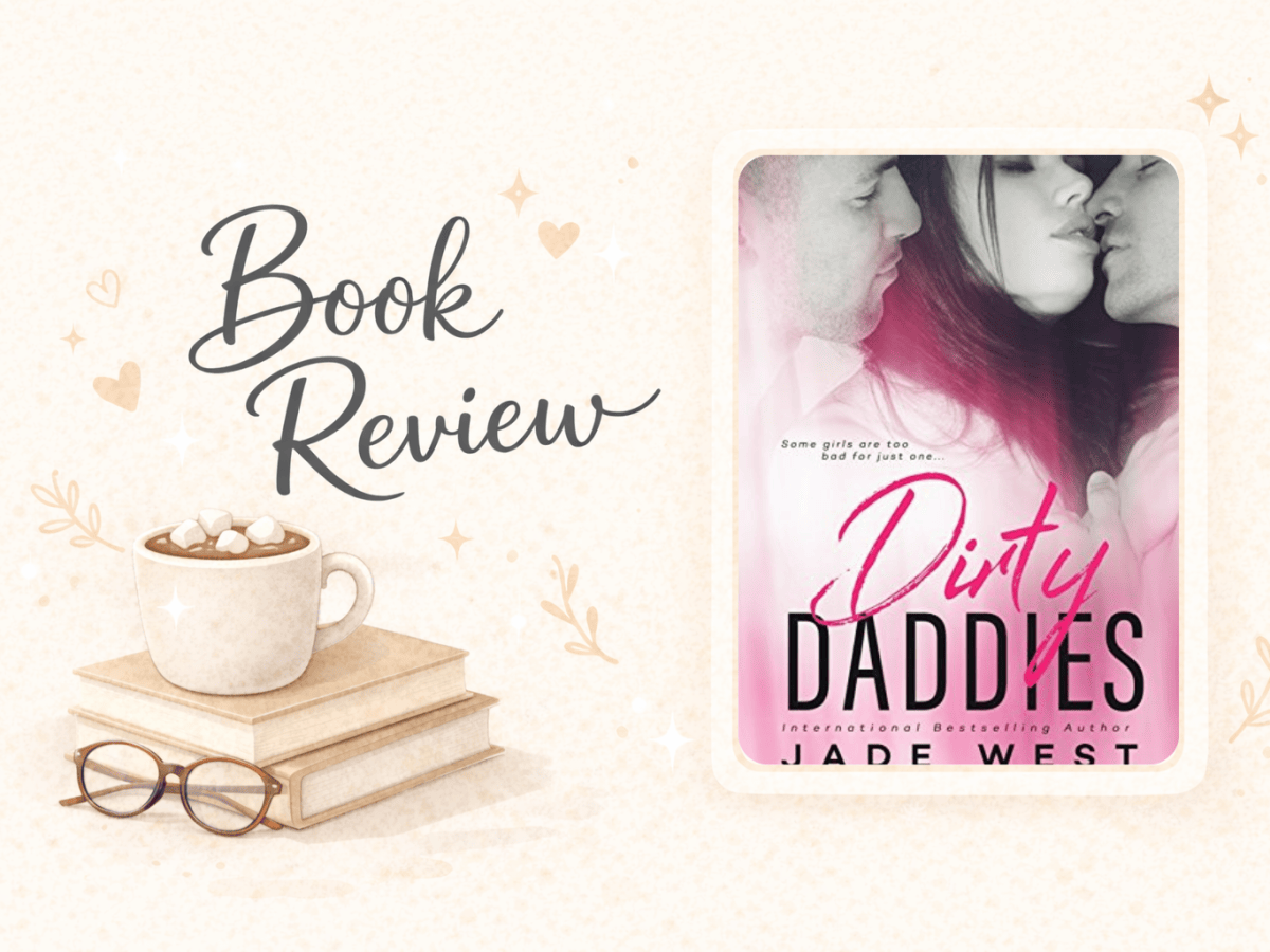 ⭐ Dirty Daddies – Book&nbsp;Review