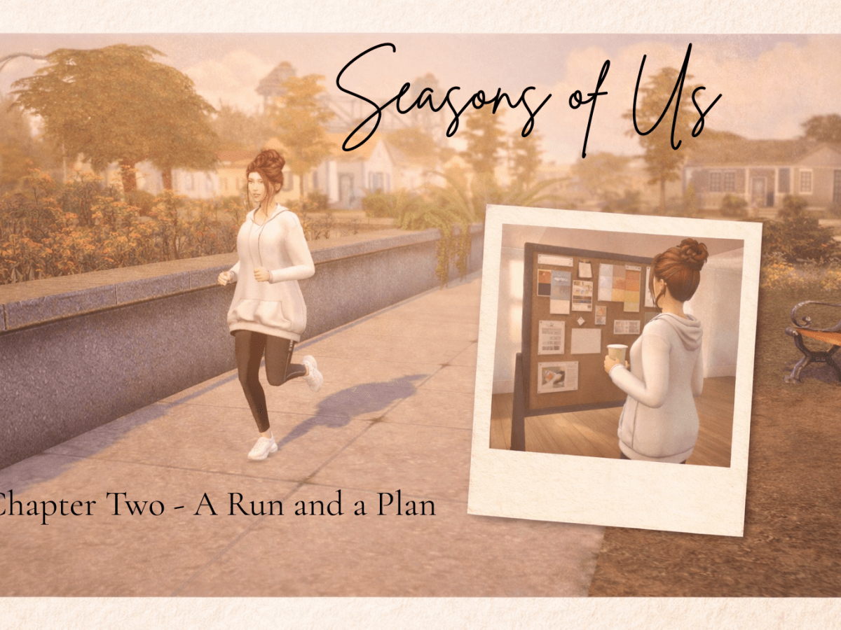 Seasons of Us – Chapter&nbsp;Two