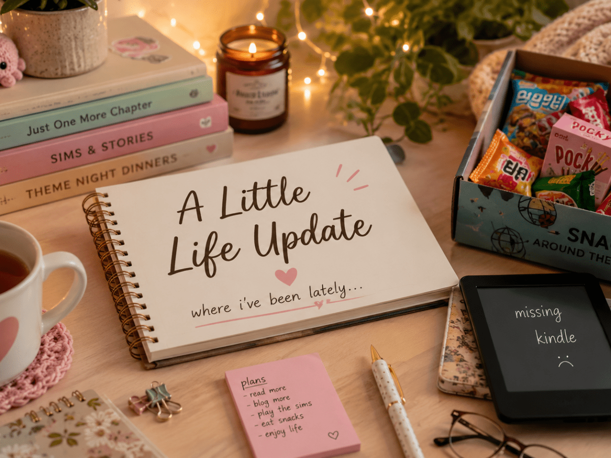 A Little Life Update (And Why May Quietly&nbsp;Disappeared)